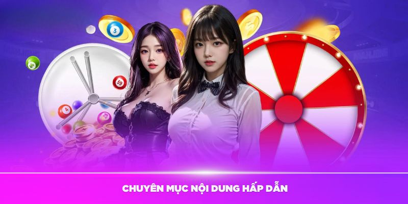 Có nhiều chuyên mục nội dung hấp dẫn từ XSMN tại 16H30