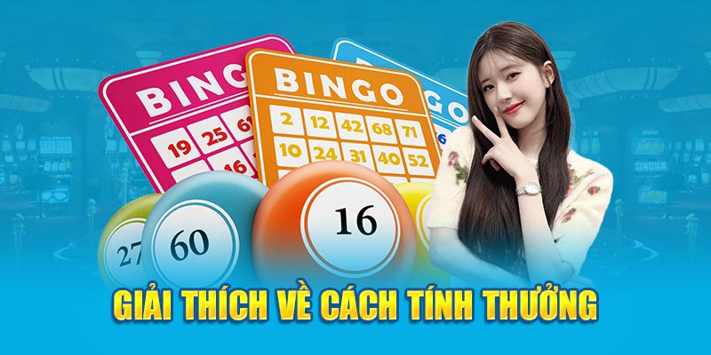 Giải thích về cách tính thưởng