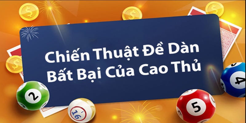 Kinh nghiệm chơi ghép dàn lô đề luôn thắng